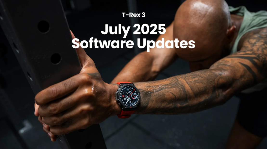 Amazfit T-Rex 3 2025年7月ソフトウェアアップデート