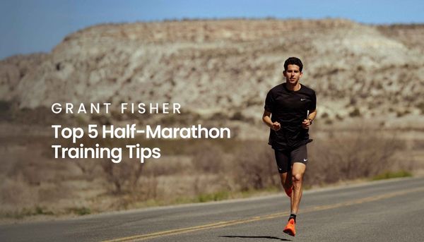 オリンピアン直伝！グラント・フィッシャーから次のハーフマラソンに備える5つのヒント